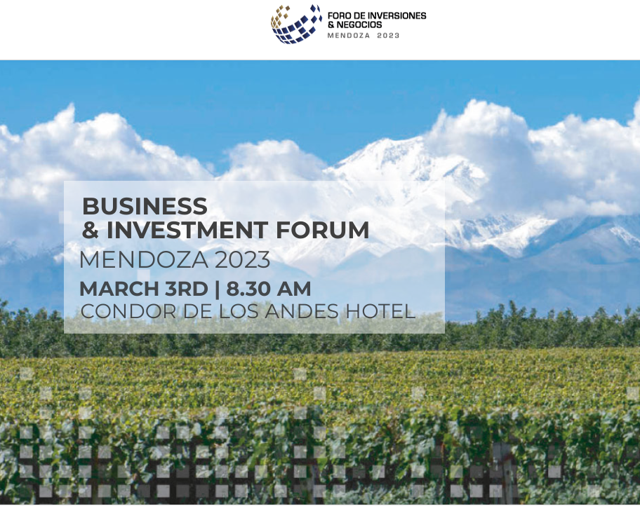 4th BUSINESS & INVESTMENT FORUM MENDOZA 2023