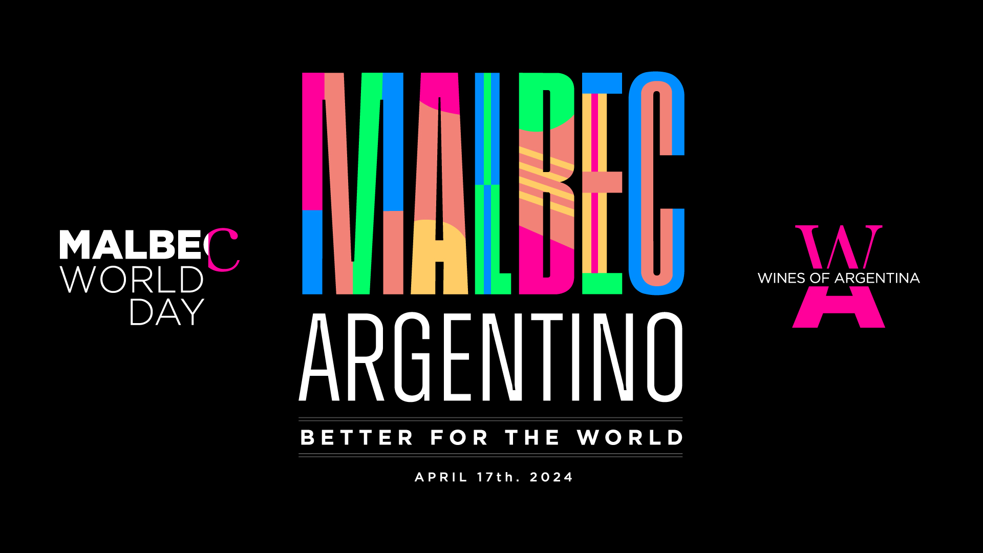 MALBEC WORLD DAY 2024 BETTER FOR THE WORLD